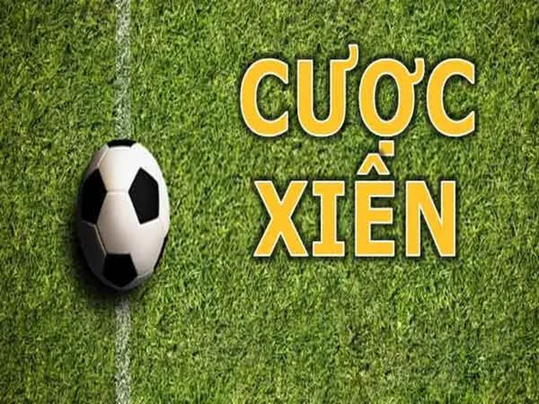 Cách Chơi Kèo Xiên Trong Bóng Đá Để Đạt Lợi Nhuận Cao